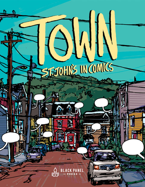 Town: St. John's in Comics by Ryan, Wallace