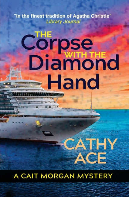 The Corpse with the Diamond Hand: 2nd Edition