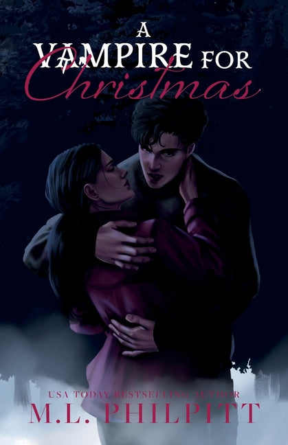 A Vampire for Christmas: A Paranormal Holiday Romance Novella