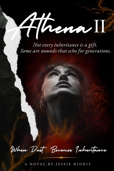 Athena II: When Dust Becomes Inheritance by Hionis, Jessie