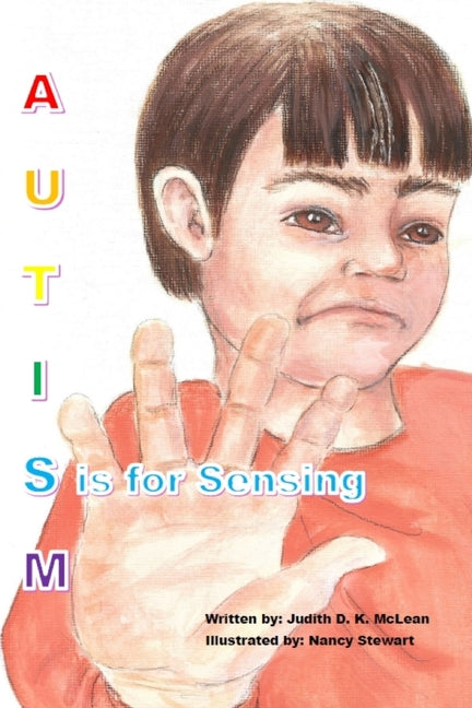 Autism: S is for Sensing