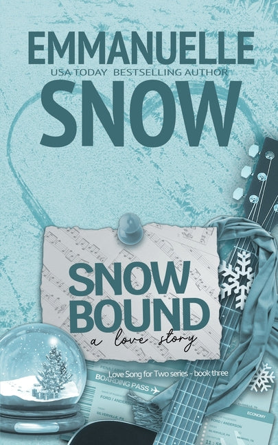 Snowbound: a love story