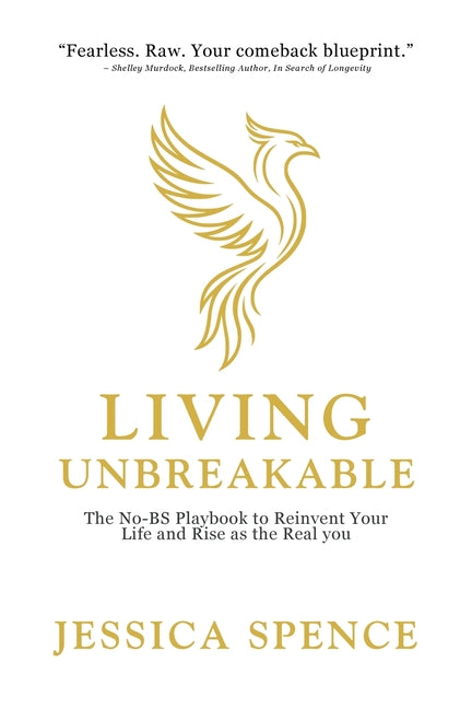 Living Unbreakable