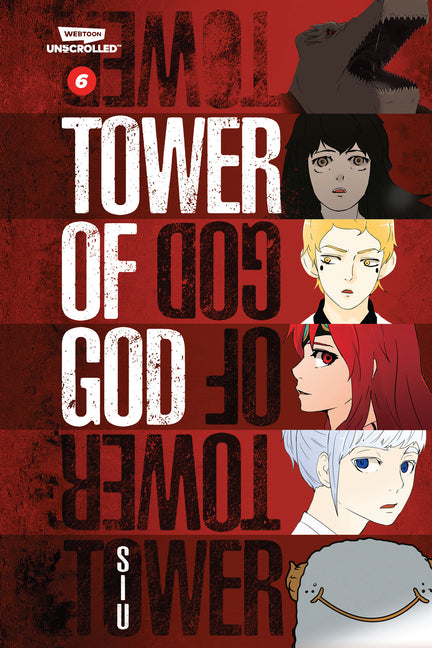 Tower of God, Vol. 6: A Webtoon Unscrolled Graphic Novel by Siu