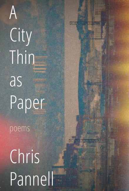 A City Thin as Paper by Pannell, Chris