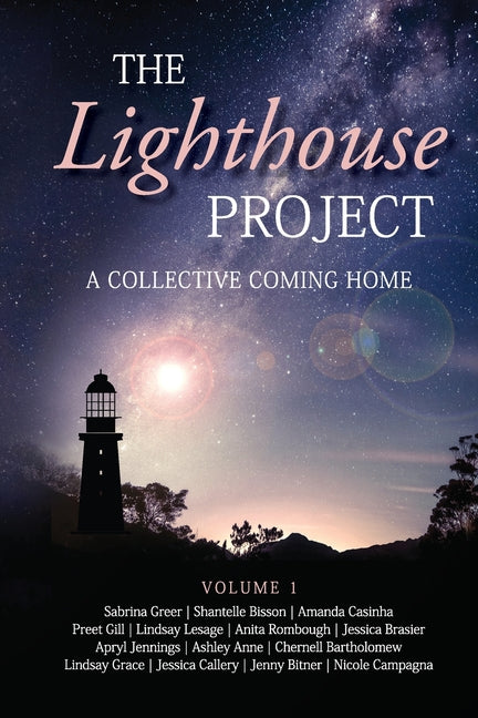 The Lighthouse Project: A Collective Coming Home