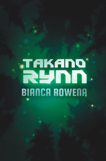 Takano Rynn by Rowena, Bianca