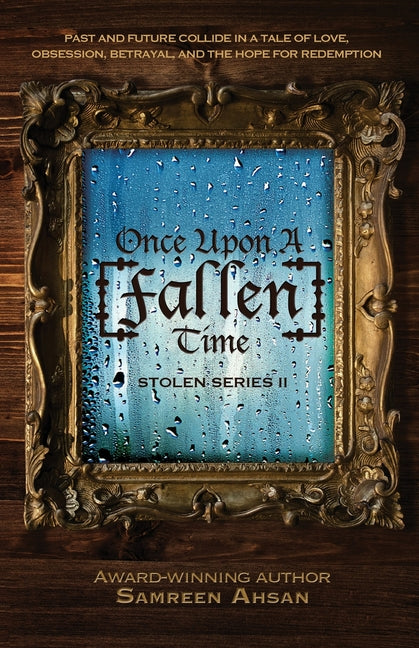 Once Upon A [Fallen] Time: [Stolen] Series II