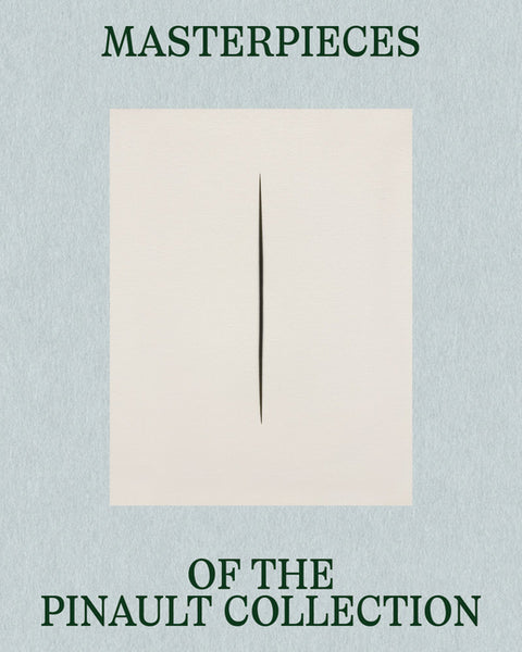 Masterpieces of the Pinault Collection