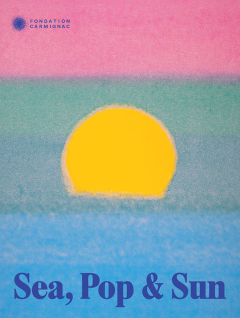 Sea, Pop & Sun by Buchhart, Dieter