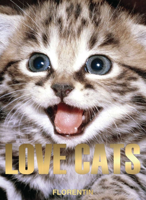 Love Cats by Editions Florentin