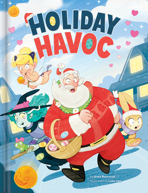 Holiday Havoc by Bournival, JosÃ©e
