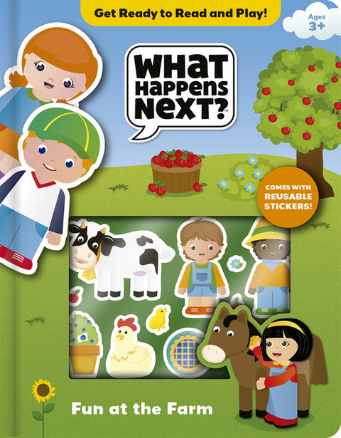 What Happens Next?: Fun at the Farm