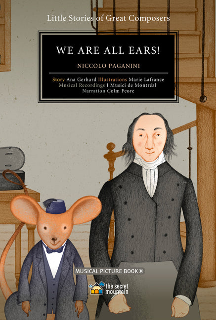 We Are All Ears!: Niccolo Paganini Volume 6 by LaFrance, Marie