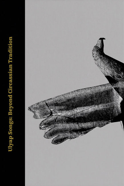 Ulyap: Songs Beyond Circassian Tradition by Duport, Olivier