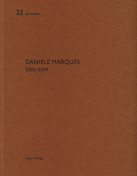 Daniele Marques: de Aedibus 32 by Wirz, Heinz