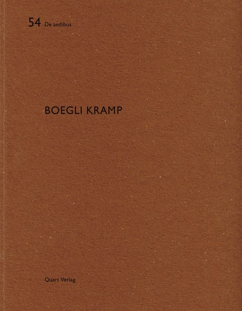 Boegli Kramp: de Aedibus 54 by Wirz, Heinz