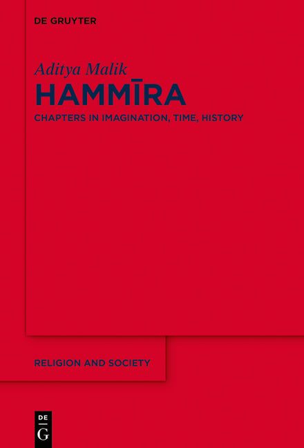 Hammīra: Chapters in Imagination, Time, History