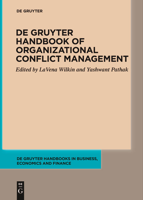 de Gruyter Handbook of Organizational Conflict Management