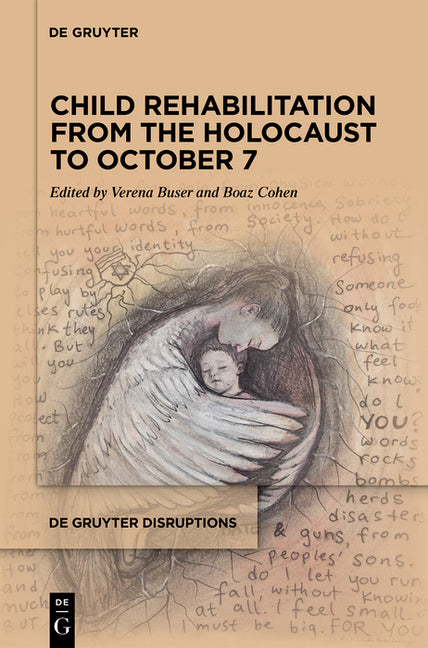 Child Rehabilitation from the Holocaust to October 7
