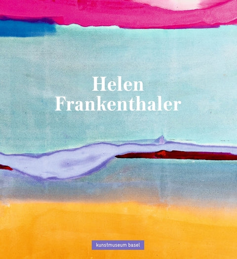 Helen Frankenthaler: English Edition