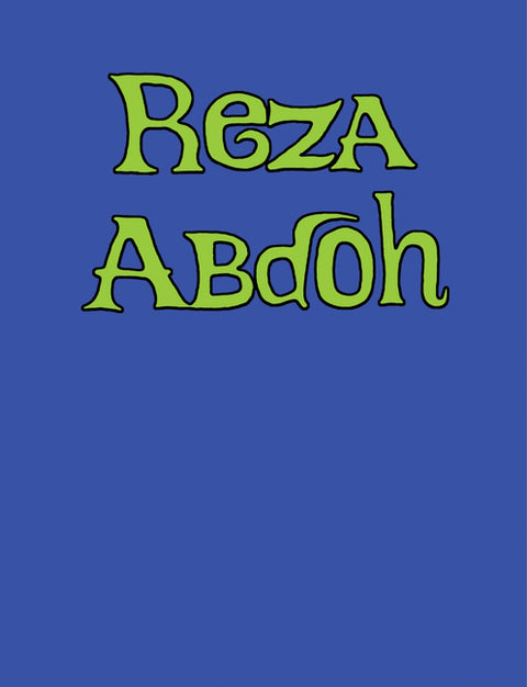 Reza Abdoh by Abdoh, Reza