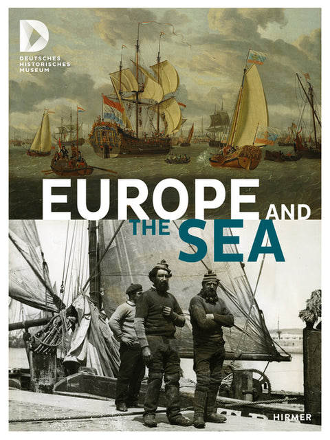 Europe and the Sea by Blume, Dorlis