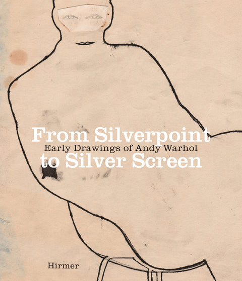 From Silverpoint to Silver Screen: Andy Warhol 1950s Drawings