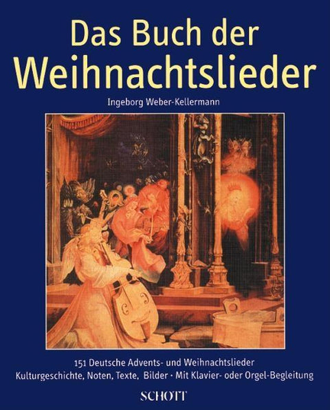 Das Buch Der Weihnachtslieder: German Text
