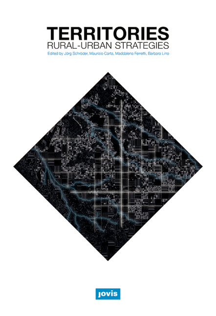 Territories: Rural-Urban Strategies