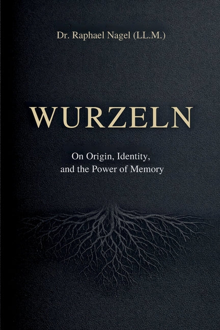 WURZELN - On Origin, Identity, and the Power of Memory