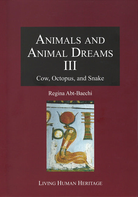 Animals and Animal Dreams III: Cow, Octopus, and Snake
