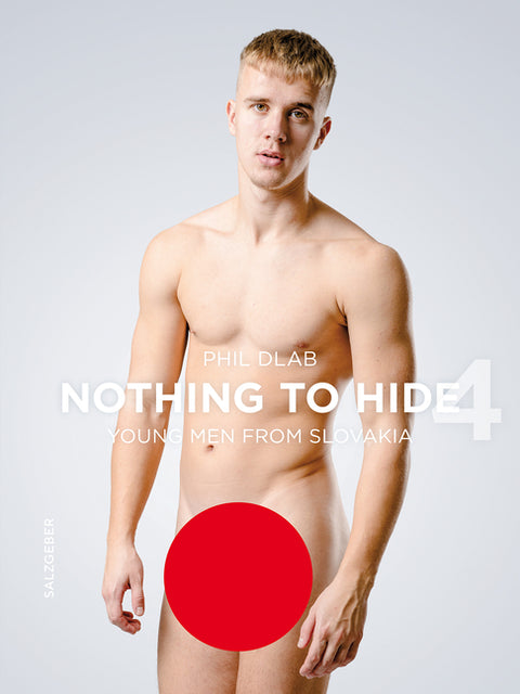 Nothing to Hide 4. Young Men from Slovakia by Dlab, Phil
