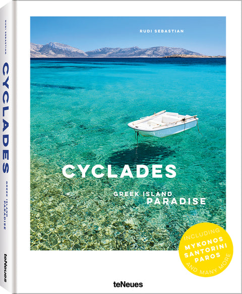 The Cyclades: Greek Island Paradise by Sebastian, Rudi