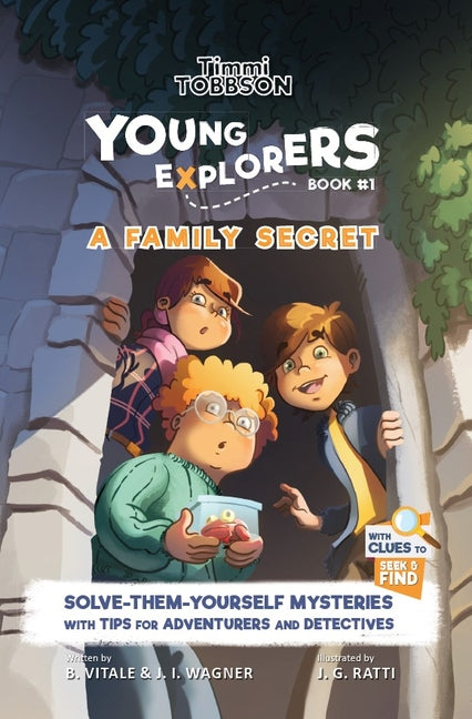 A Family Secret: A Timmi Tobbson Young Explorers Children's Adventure Book by Wagner, J. I.