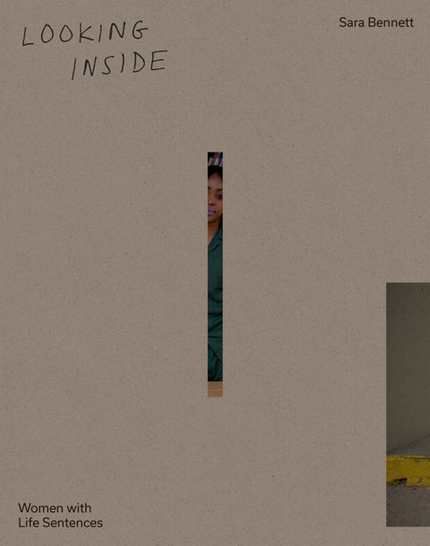 Looking Inside: Women with Life Sentences