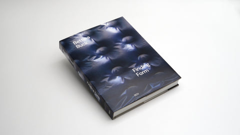 Bettina Buck: Finding Form by Barlow, Gillian Phyllida