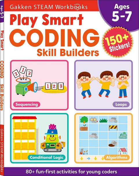 Play Smart Coding Skill Builders: For Ages 5-7 (Gakken Steam Workbooks)