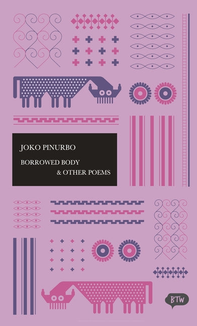 Borrowed Body & Other Poems by Pinurbo, Joko