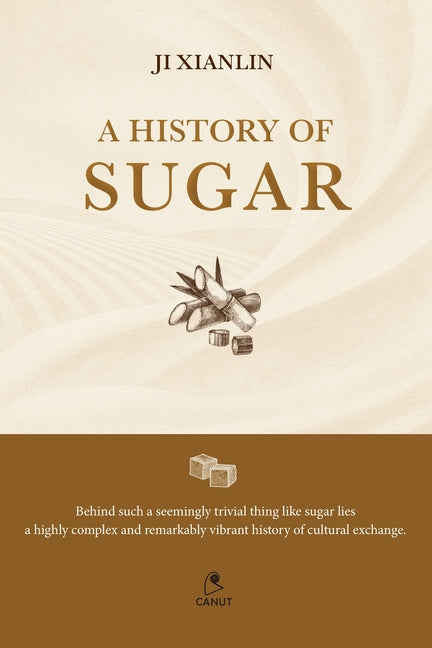 A History of Sugar