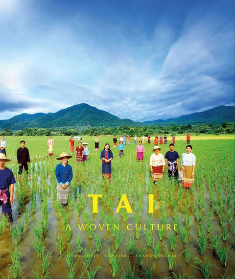Tai: A Woven Culture by Roels, Hans