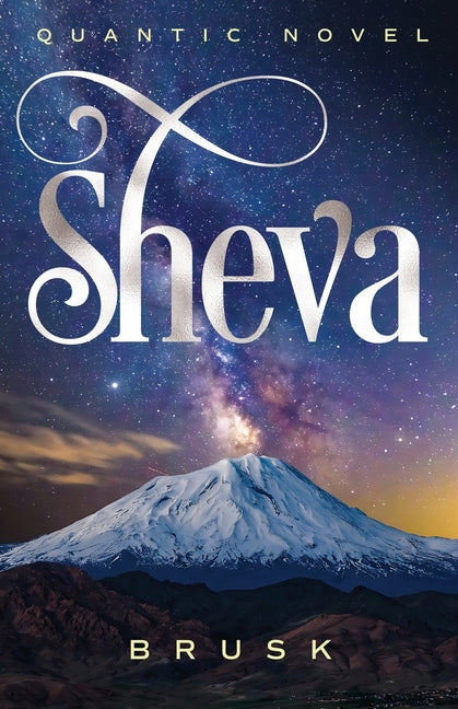 Sheva: Quantic Novel by Brusk