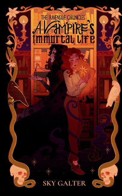 A Vampire's Immortal Life by Galter, Sky