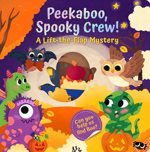Peekaboo, Spooky Crew!: A Lift-The-Flap Mystery by Shein, Mariessa