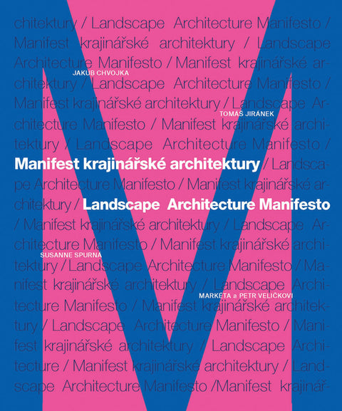 Landscape Architecture Manifesto
