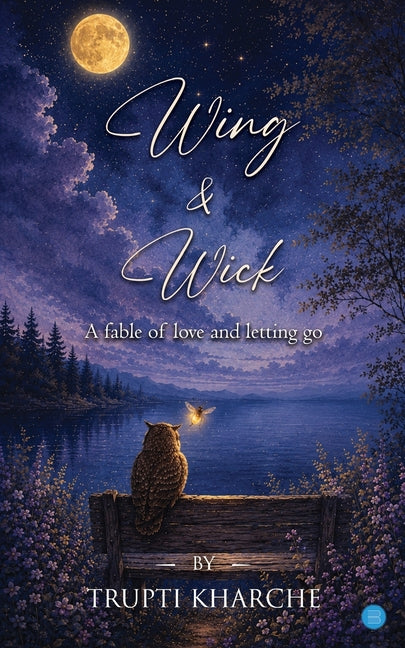 Wing & Wick by Kharche, Trupti