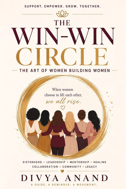 The Win-Win Circle by Anand, Divya