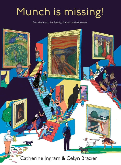 Munch Is Missing!: Find the Artist, His Family, Friends and Followers