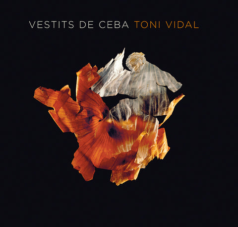 Vestits de Ceba: Toni Vidal by Vidal Miquel, Toni
