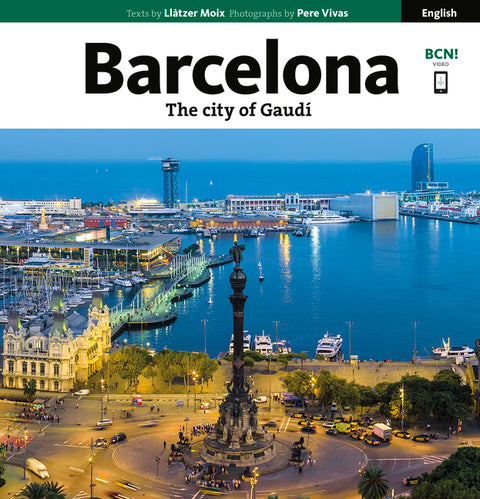 Barcelona: The City of Gaudí